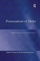 Book cover of: Permutations of Order. By: Thomas G. Kirsch
