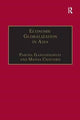 Book cover of: Economic Globalization in Asia. By: Manas Chatterji