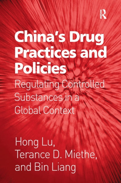 Book cover of: China's Drug Practices and Policies. By: Hong Lu