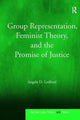 Book cover of: Group Representation, Feminist Theory, and the Promise of Justice. By: Angela D. Ledford
