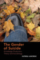 Book cover of: Gender of Suicide. By: Katrina Jaworski