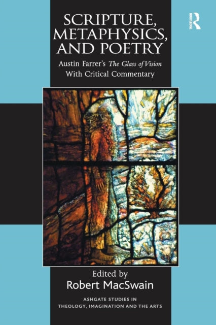 Book cover of: Scripture, Metaphysics, and Poetry. By: Robert Macswain