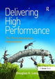Book cover of: Delivering High Performance. By: Long, Douglas G.