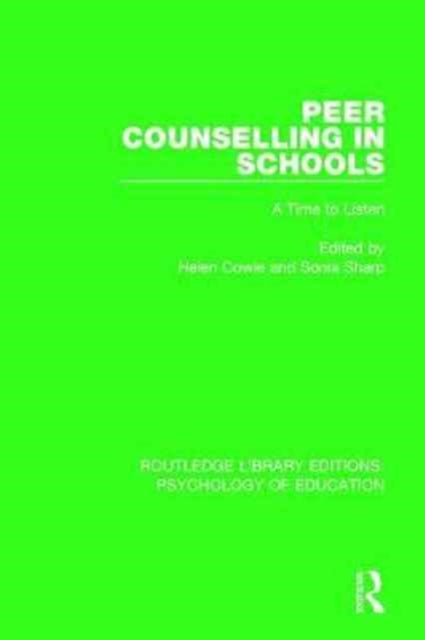Book cover of: Peer Counselling in Schools. By: Helen Cowie