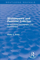 Book cover of: Routledge Revivals: Shakespeare and Feminist Criticism (1991). By: Philip C. Kolin