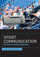 Book cover of: Sport Communication. By: Chuka Onwumechili