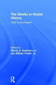 Book cover of: Ghetto in Global History. By: Wendy Z. Goldman