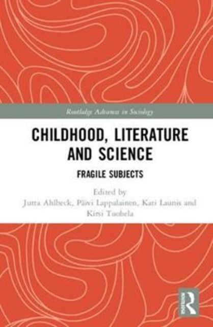 Childhood, Literature and Science