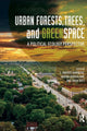 Book cover of: Urban Forests, Trees, and Greenspace. By: L. Anders Sandberg