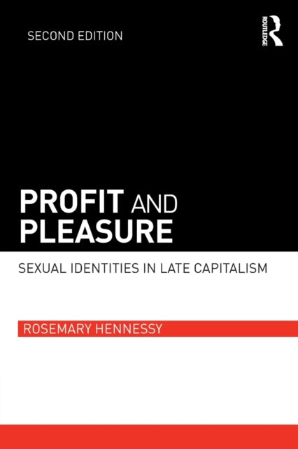 Book cover of: Profit and Pleasure. By: Rosemary Hennessy