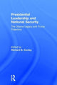 Book cover of: Presidential Leadership and National Security. By: Richard S Conley