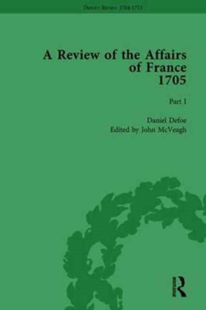 Book cover of: Defoe's Review 1704-13, Volume 2 (1705), Part I. By: John McVeagh