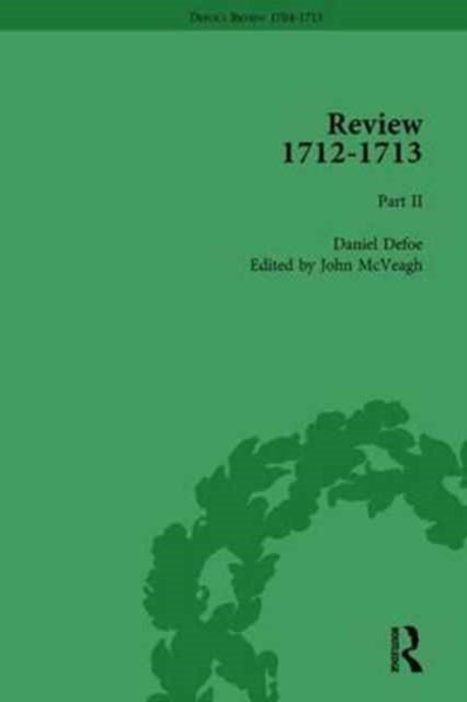 Book cover of: Defoe's Review 1704–13, Volume 9 (1712–13), Part II. By: John McVeagh