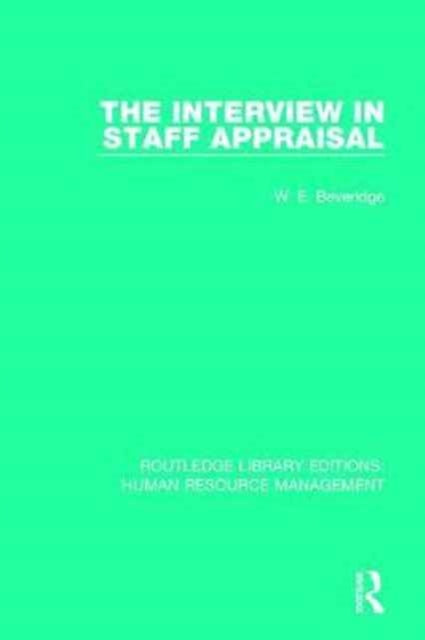 Book cover of: Interview in Staff Appraisal. By: W. E. Beveridge