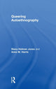 Book cover of: Queering Autoethnography. By: Stacy Holman Jones
