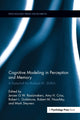 Book cover of: Cognitive Modeling in Perception and Memory. By: J. G. W. Raaijmakers