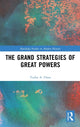 Book cover of: Grand Strategies of Great Powers. By: Tudor A. Onea