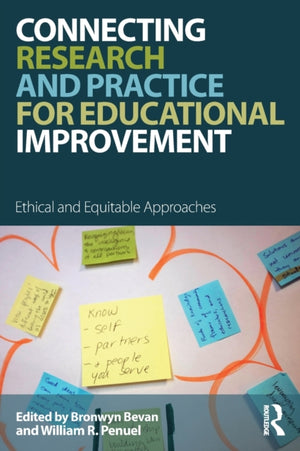 Connecting Research and Practice for Educational Improvement