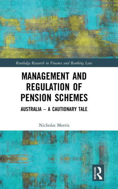 Management and Regulation of Pension Schemes