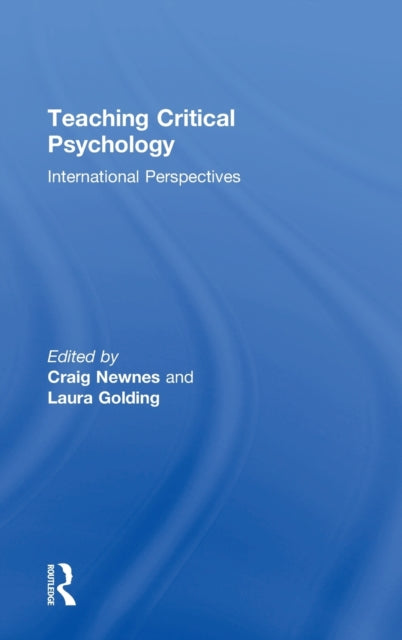 Book cover of: Teaching Critical Psychology. By: Craig Newnes