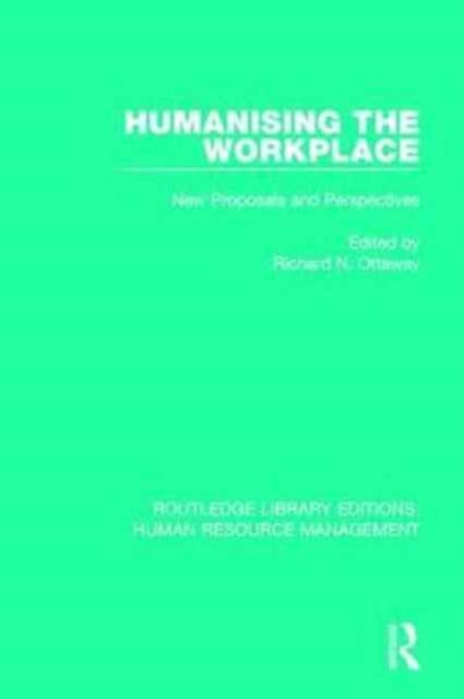 Book cover of: Humanising the Workplace. By: Richard N. Ottaway