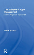 The Platform of Agile Management