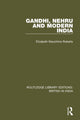 Book cover of: Gandhi, Nehru and Modern India. By: Elizabeth Mauchline Roberts