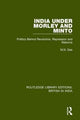 Book cover of: India Under Morley and Minto. By: Das, M. N.