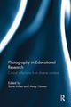 Book cover of: Photography in Educational Research. By: Susie Miles