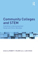Book cover of: Community Colleges and STEM. By: Robert T. Palmer