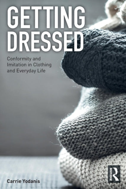 Book cover of: Getting Dressed. By: Carrie Yodanis