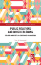 Book cover of: Public Relations and Whistleblowing. By: Cary A. Greenwood