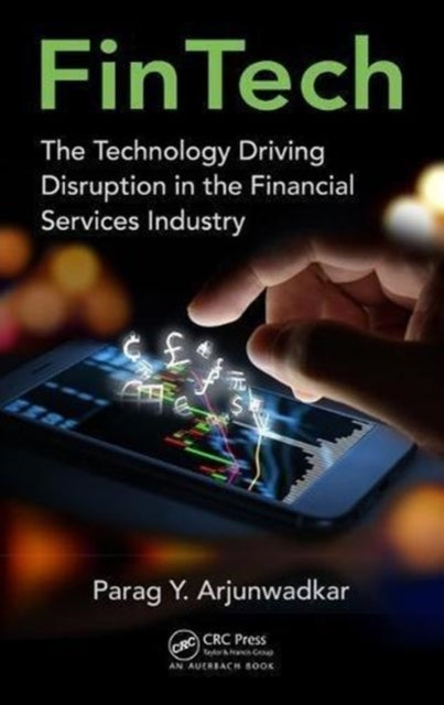 Book cover of: FinTech. By: Parag Y. Arjunwadkar