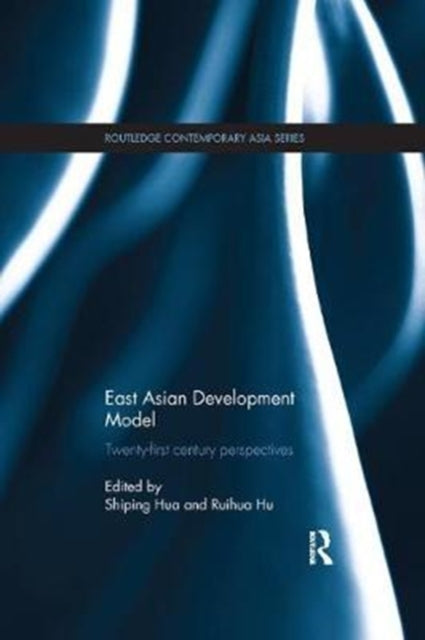 Book cover of: East Asian Development Model. By: Shiping Hua