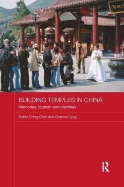 Book cover of: Building Temples in China. By: Selina Ching Chan