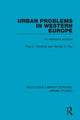 Book cover of: Urban Problems in Western Europe. By: P. C. Cheshire