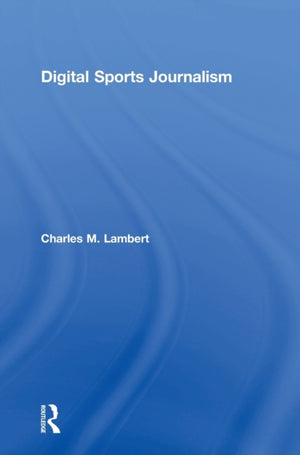 Digital Sports Journalism