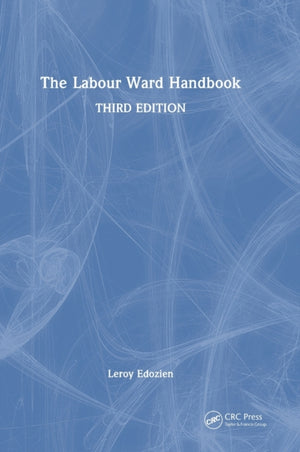 The Labour Ward Handbook