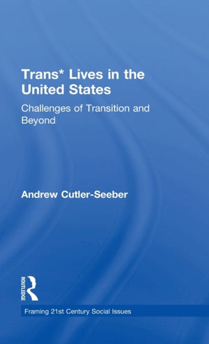 Trans* Lives in the United States