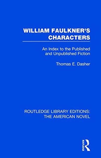 Book cover of: William Faulkner's Characters. By: Thomas A. Dasher