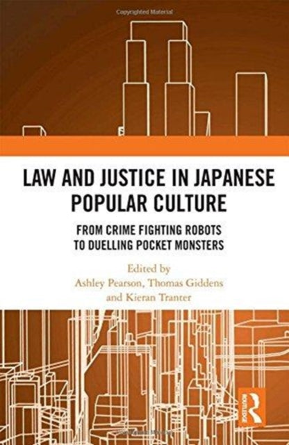 Book cover of: Law and Justice in Japanese Popular Culture. By: Thomas Giddens