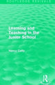 Book cover of: Learning and Teaching in the Junior School (1941). By: Nancy Catty