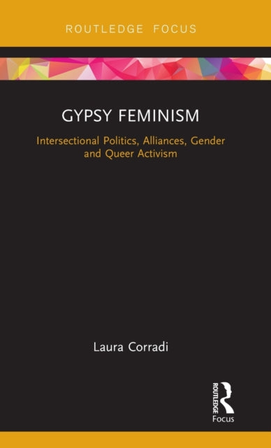 Book cover of: Gypsy Feminism. By: Laura Corradi