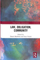 Book cover of: Law, Obligation, Community. By: Daniel Matthews