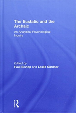 Ecstatic and the Archaic