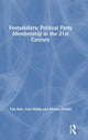 Book cover of: Footsoldiers: Political Party Membership in the 21st Century. By: Tim Bale