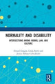 Book cover of: Normality and Disability. By: Gerard Goggin