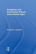 Designing and Developing Robust Instructional Apps
