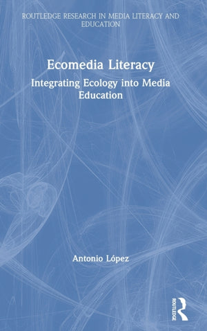 Ecomedia Literacy