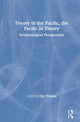 Book cover of: Theory in the Pacific, the Pacific in Theory. By: Tim Thomas
